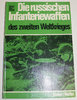 Buch, Die russischen Infanteriewaffen des zweiten Weltkriegs, ISBN 3-87943-256-2
