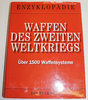 Buch, Waffen des Zweiten Weltkriegs - Über 1500 Waffensysteme, ISBN: 3-8289-5380-8